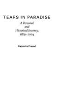 Tears in Paradise: A Personal and Historical Journey, 1879-2004