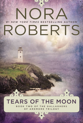 Tears of the Moon - Roberts, Nora