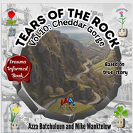 Tears of the Rock - Volume 10: Cheddar Gorge