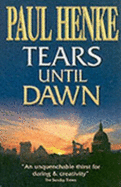 Tears Until Dawn