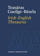 Teasras Gaeilge-Barla | Irish-English Thesaurus