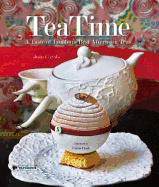 TeaTime: A Taste of London's Best Afternoon Teas