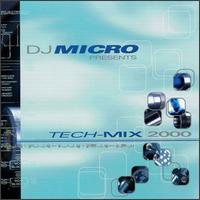 Tech-Mix 2000 - DJ Micro