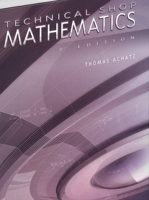Technical Shop Mathematics - Achatz, Thomas