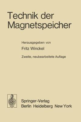 Technik der Magnetspeicher - Winckel, F (Editor)