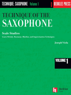 Technique of the Saxophone - Volume 1: Scale Studies