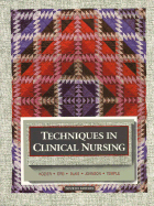 Techniques in Clinical Nursing - Kozier, Barbara, R.N., and Erb, Glenora, R.N., and Blais, Kathleen