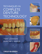 Techniques in Complete Denture Technology