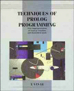 Techniques of PROLOG Programming with Implementation of Logical Negation and Quantified Goals - Van Le, T