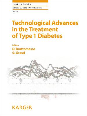 Technological Advances in the Treatment of Type 1 Diabetes - Bruttomesso, D. (Editor), and Grassi, G. (Editor), and Porta, Massimo (Series edited by)