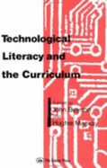 Technological Literacy & the Curriculum