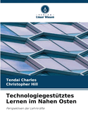 Technologiegest?tztes Lernen im Nahen Osten