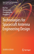 Technologies for Spacecraft Antenna Engineering Design