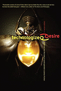 Technologized Desire: Selfhood and the Body in Postcapitalist Science Fiction