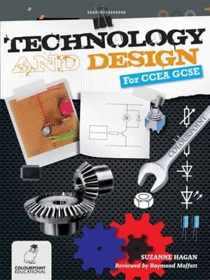 Technology and Design for CCEA GCSE - Hagan, Suzanne