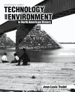 Technology and Environment in North American History