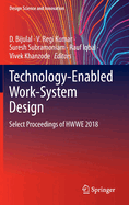 Technology-Enabled Work-System Design: Select Proceedings of Hwwe 2018