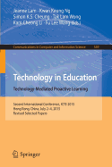 Technology in Education. Technology-Mediated Proactive Learning: Second International Conference, Icte 2015, Hong Kong, China, July 2-4, 2015, Revised Selected Papers