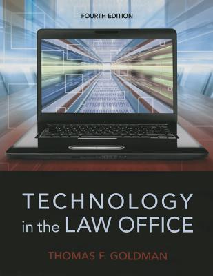 Technology in the Law Office - Goldman, Thomas