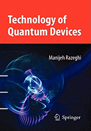 Technology of Quantum Devices