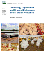 Technology, Organization, and Financial Performance in U.S. Broiler Production