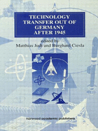 Technology Transfer Out of Germany After 1945