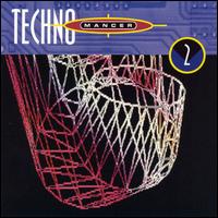 Technomancer, Vol. 2: Mindbending Climax - Various Artists