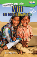 Tecnologa Para Todos: Wifi En Todo El Mundo