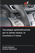 Tecnologie optoelettroniche per la salute umana, la sicurezza e il lusso