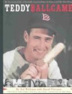 Teddy Ballgame: My Life in Pictures