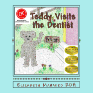 Teddy Visits the Dentist