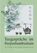 Teegespr?che im Purpurbambushain