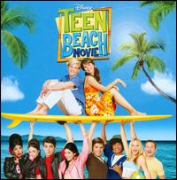 Teen Beach Movie - Original Motion Picture Soundtrack