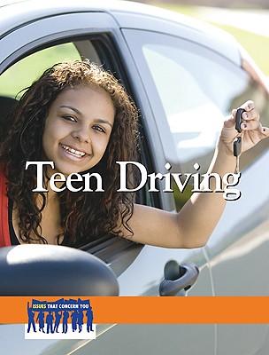 Teen Driving - Aksomitis, Linda (Editor)