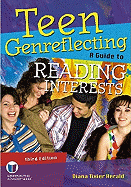 Teen Genreflecting 3: A Guide to Reading Interests