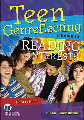 Teen Genreflecting 3: A Guide to Reading Interests - Herald, Diana Tixier