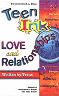 Teen Ink: Love and Relationships