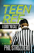 Teen Ref: A Good "No Call"