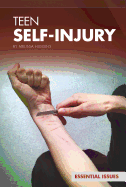 Teen Self-Injury