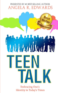 Teen Talk: Embracing One's Identity in Today's Times