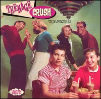 Teenage Crush, Vol. 2 - Various Artists