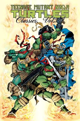 Teenage Mutant Ninja Turtles Classics, Volume 4 - Bode, Mark, and Strnad, Jan, and McCollum, Rick, and Anderson, Bill