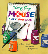 Teeny Tiny Mouse - Pbk - Lenck, Laura, and Leuck, Laura