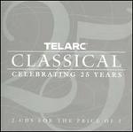 Telarc Classical: Celebrating 25 Years