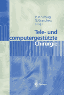 Tele- Und Computergesttzte Chirurgie