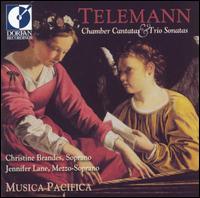 Telemann: Chamber Cantatas - Christine Brandes (soprano); Jennifer Lane (mezzo-soprano); Musica Pacifica
