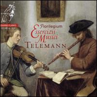 Telemann: Essercizii Musici - Florilegium