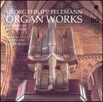 Telemann: Organ Works