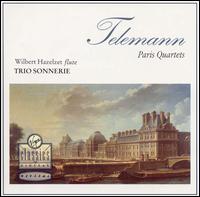 Telemann: Paris Quartets - Trio Sonnerie; Wilbert Hazelzet (flute)