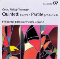 Telemann: Quintetti d'archi e Partite per due liuti - Freiburger Barockorchester; Lee Santana (lute)
